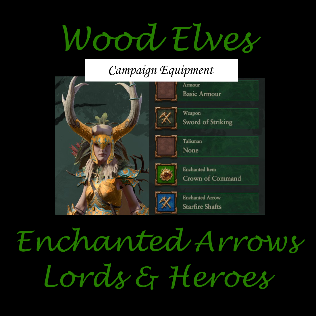 Wood Elves Enchanted Arrows for Lords and Heroes(Campaign Equipment and Custom Battles)