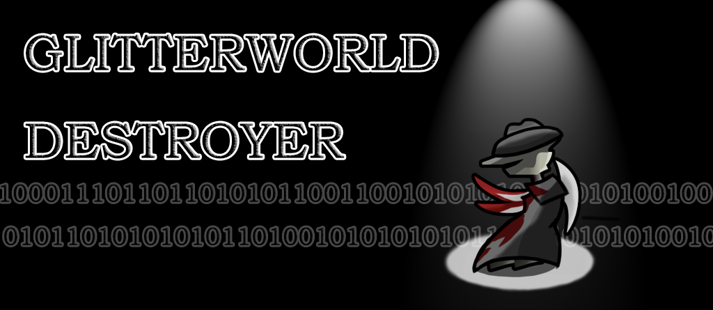 Glitterworld Destroyer