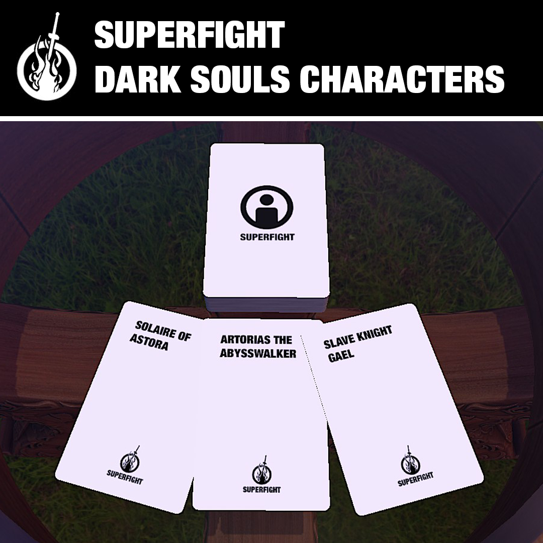 Superfight - Dark Souls Character Deck