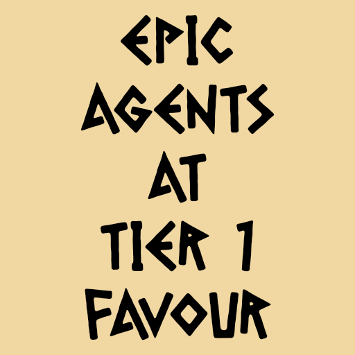 Epic Agents at Tier 1 Favour