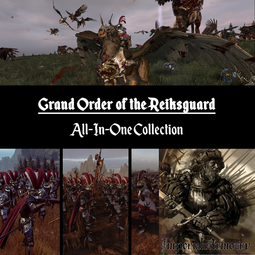 Imperial Armoury for Grand Order of the Reiksguard - All In One Collection