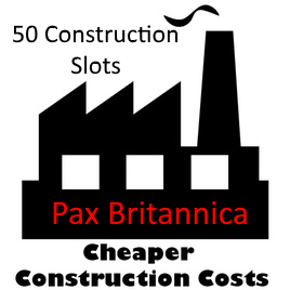 [Abandoned]50 Construction Slots - Pax Britannica CC