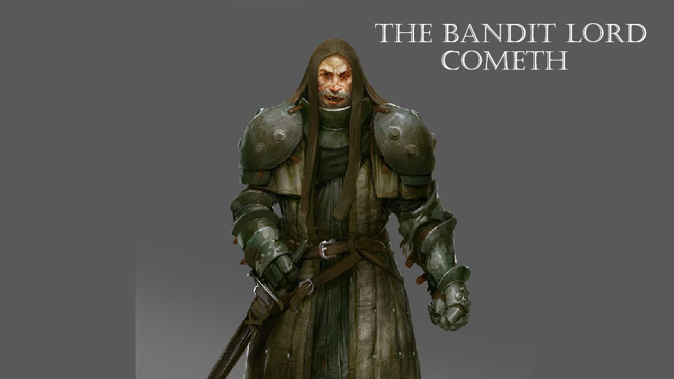 The Bandit Lord Cometh v.08