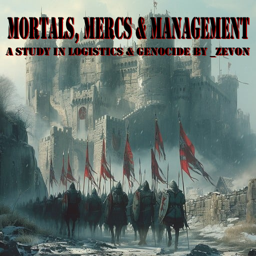 人口系统汉化 2026.4.25 Mortals, Mercs and Management