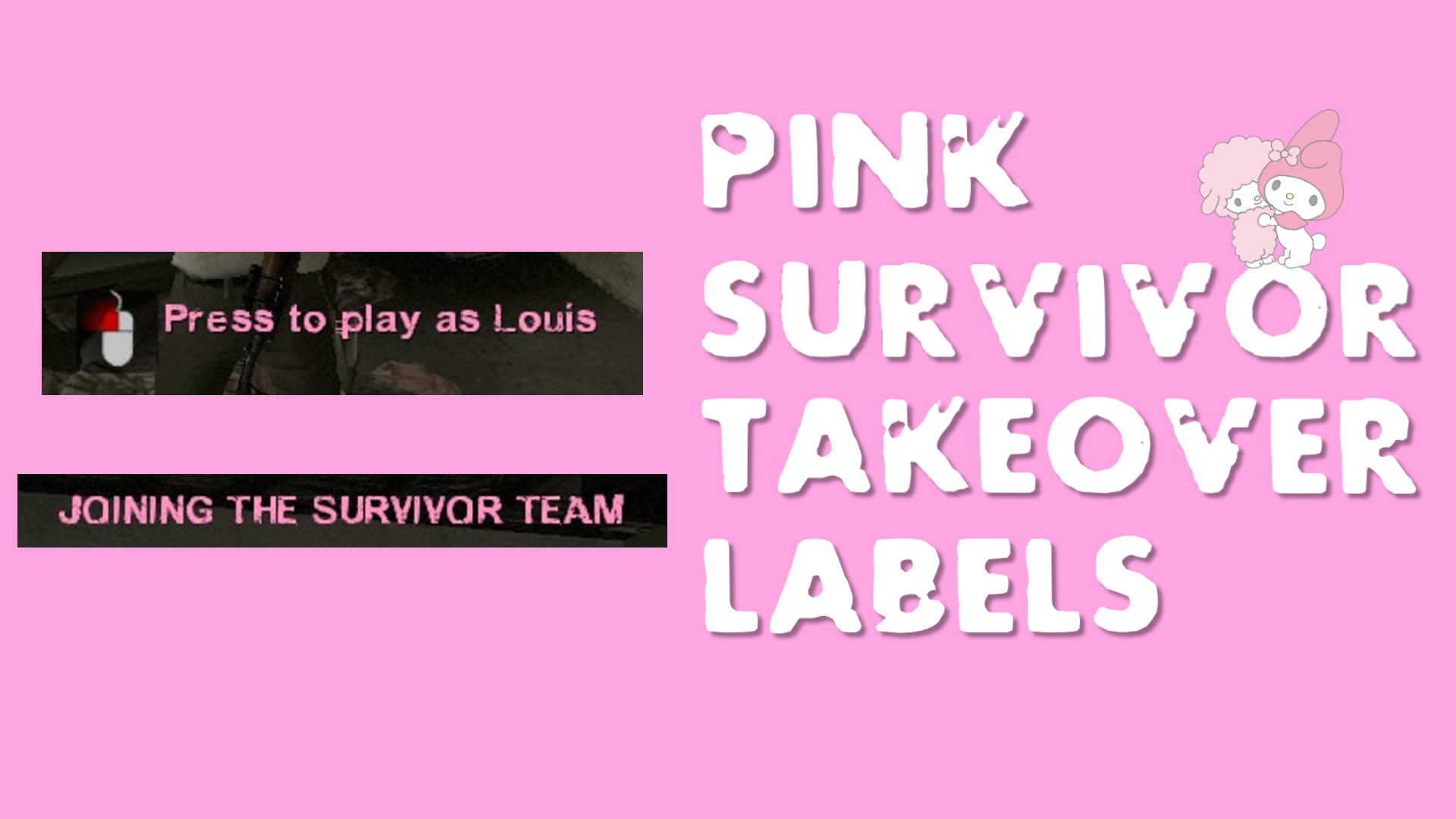 Pink Survivor Takeover Labels – Left 4 Dead 2 Mod