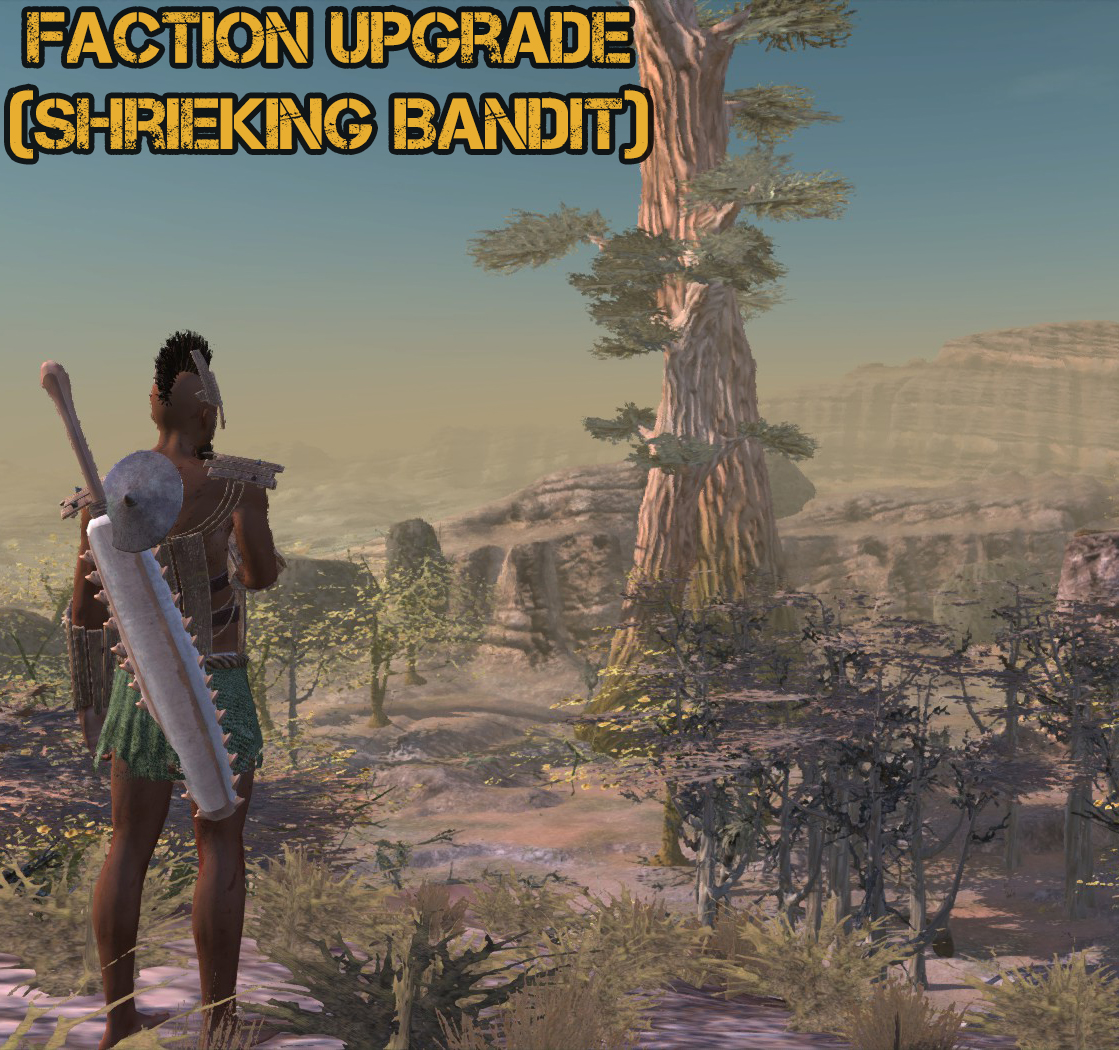 Faction Upgrade (Shrieking Bandit)