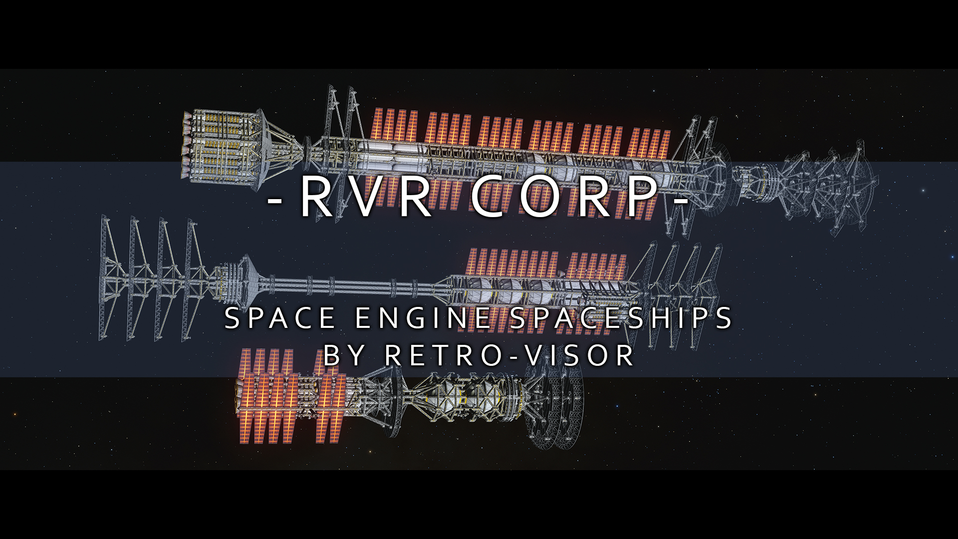 RVR Corp - SHW Modular Spaceships for Space Engine