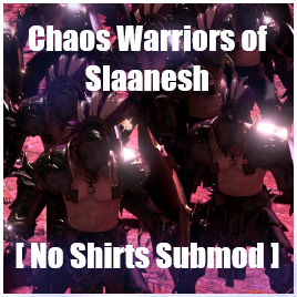 [Submod] Warriors of Excess - No Shirts