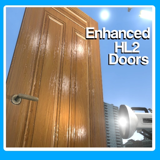 Enhanced HL2 doors