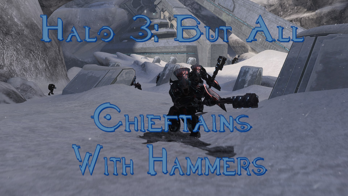 Halo 3: But all Chieftains with Gravity Hammers
