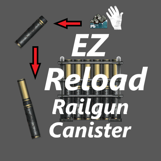 [V+]可装填的轨道炮霰弹（EZ Loading Railgun Canister）