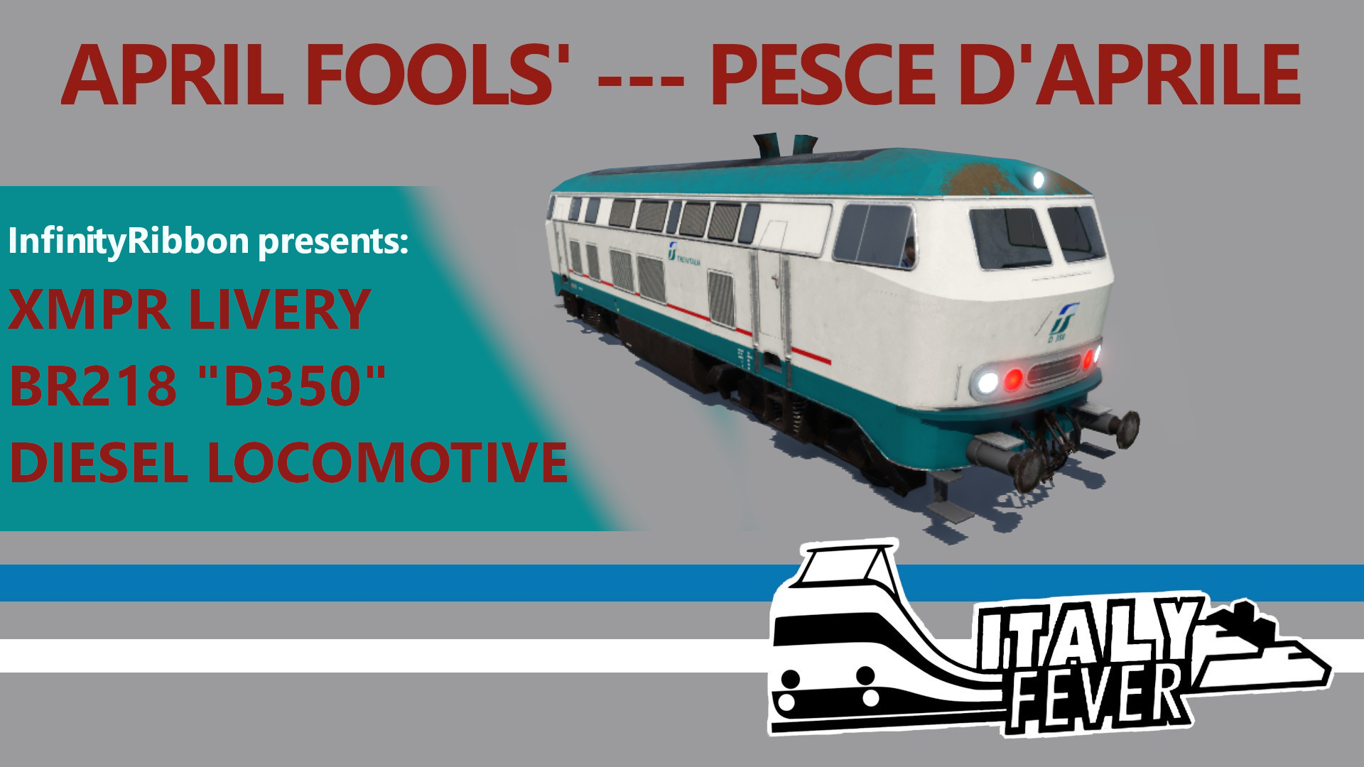 April fools' XMPR FICTIONAL BR218 repaint (2022)