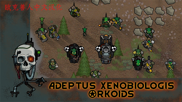 ZH_[WH40K]Adeptus Xenobiologis: Orkoids--个人中文汉化