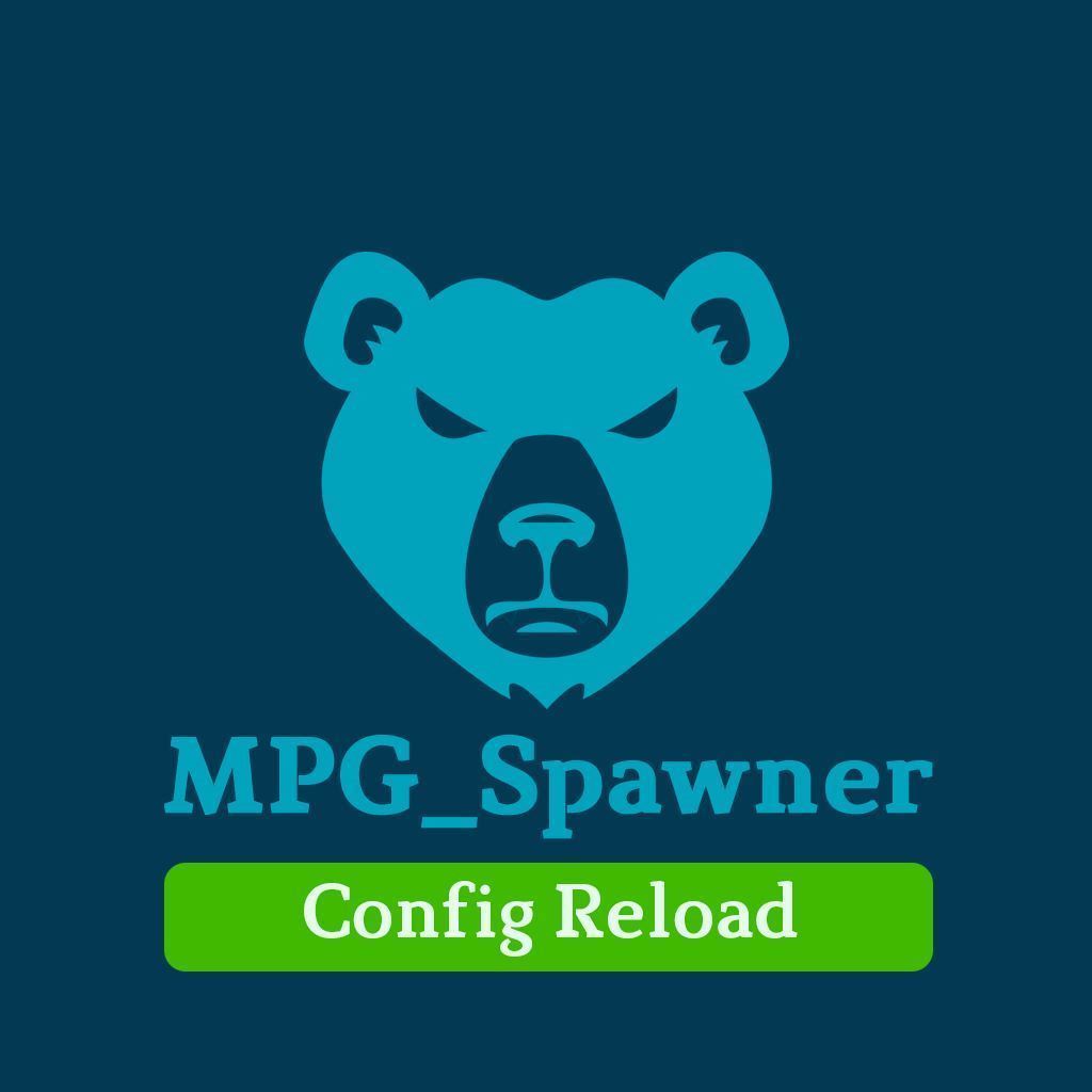 MPG_SpawnerConfigReload