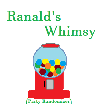 Ranald's Whimsy (Party Randomizer)