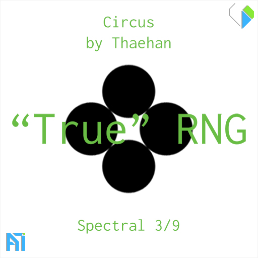 Circus ("True" RNG)