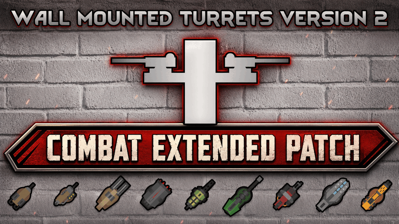 Wall Mounted Turrets Version 2 - Complete CE Patch