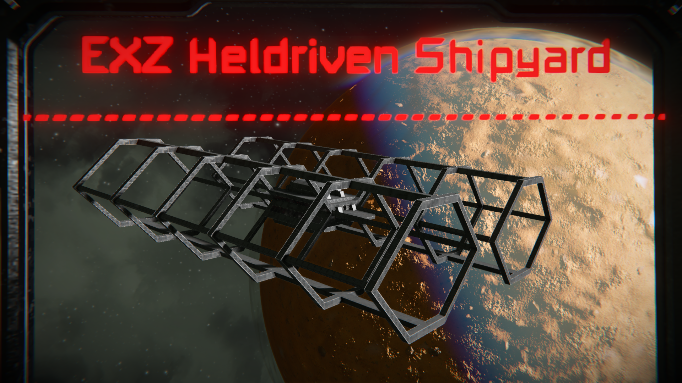 EXZ Heldriven Shipyard preview