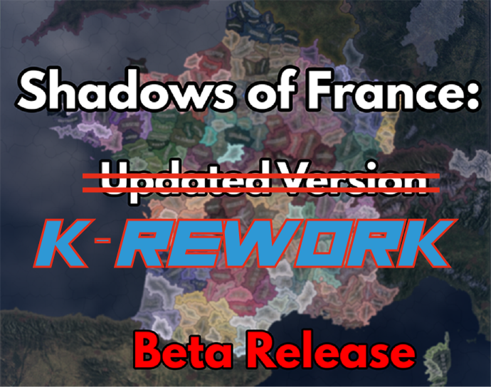 Shadows of France K-rework