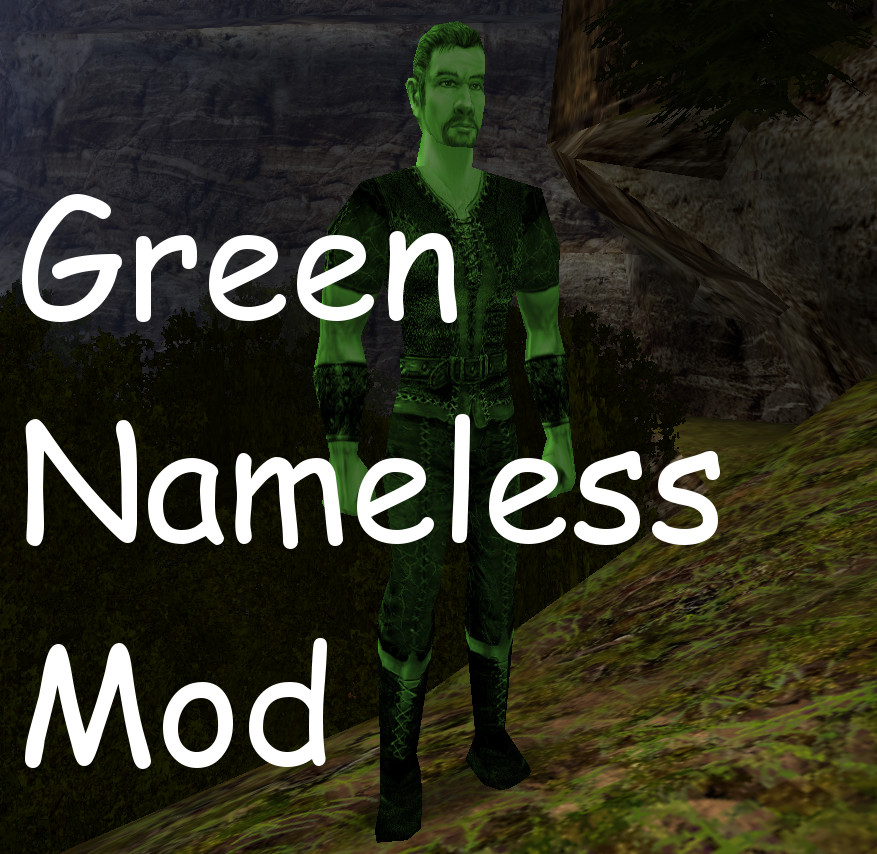 Green Nameless Mod