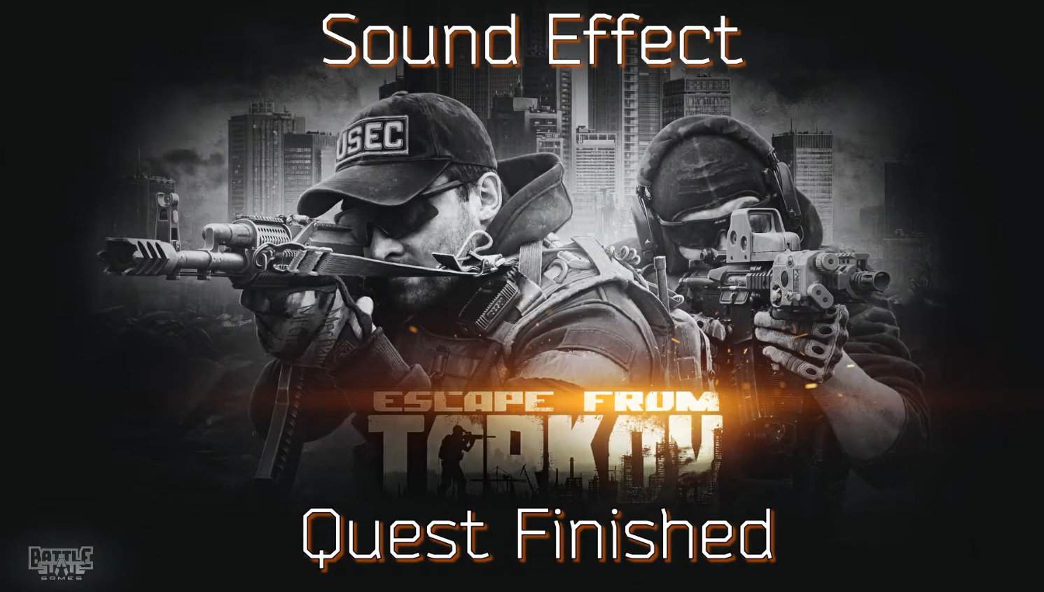 Escape from Tarkov Quest Complete Sound Effect