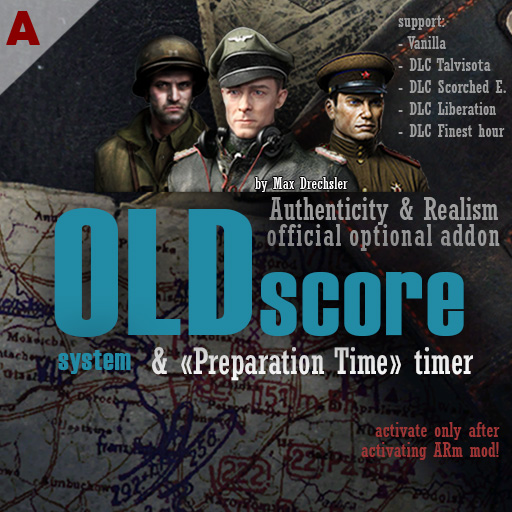 [oSS] GOH A&Rm - Authenticity & Realism (addon - Old Score System)