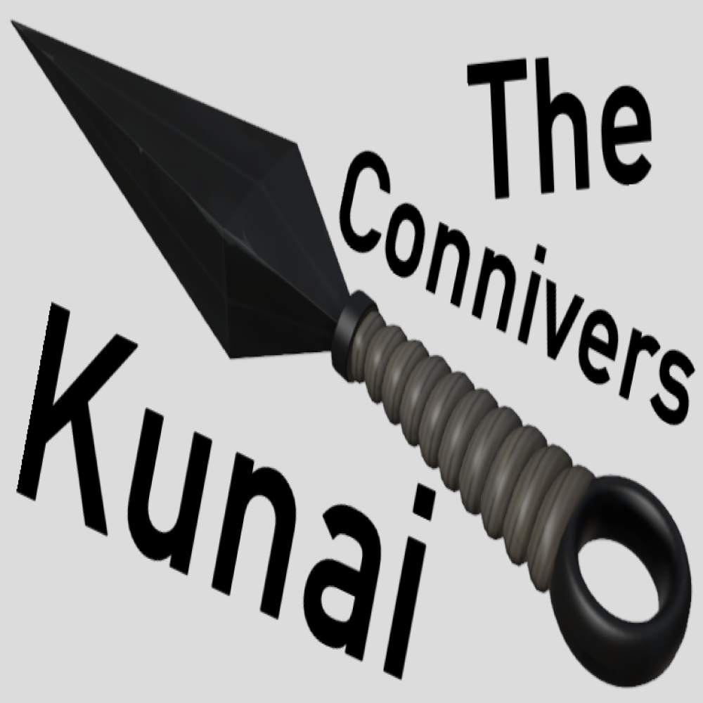 The Conniver’s Kunai