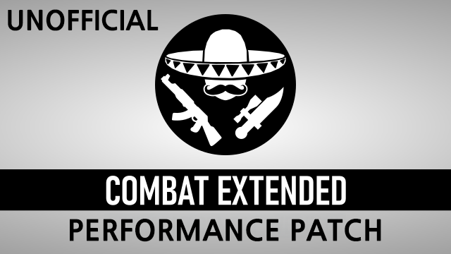 [WG] Combat Extended Performance Patch