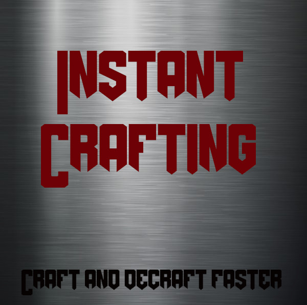 Instant Crafting