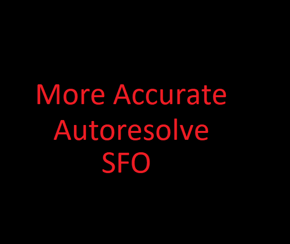 More Accurate Autoresolve SFO