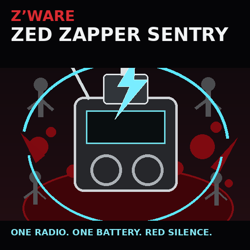 Z’Ware Zed Zapper Sentry: Blood on the Airwaves