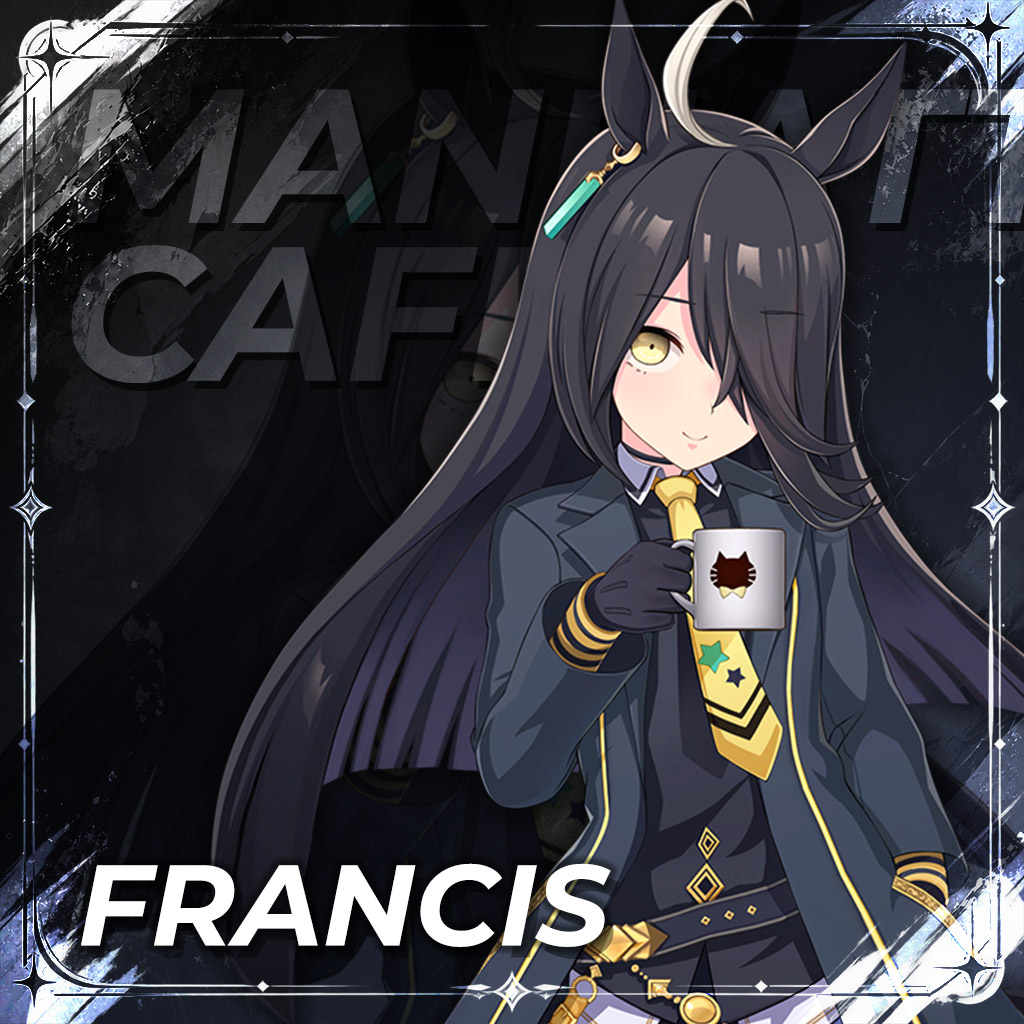 [DipSippy] Manhattan Cafe [Umamusume: Pretty Derby] : Francis