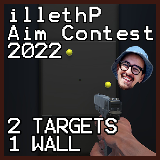 illethP Aim Contest - 2 Targets 1 Wall preview
