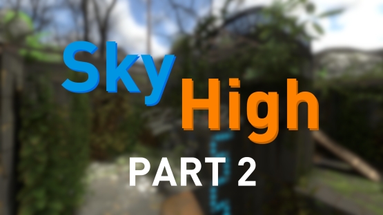 Sky-high - Part 2