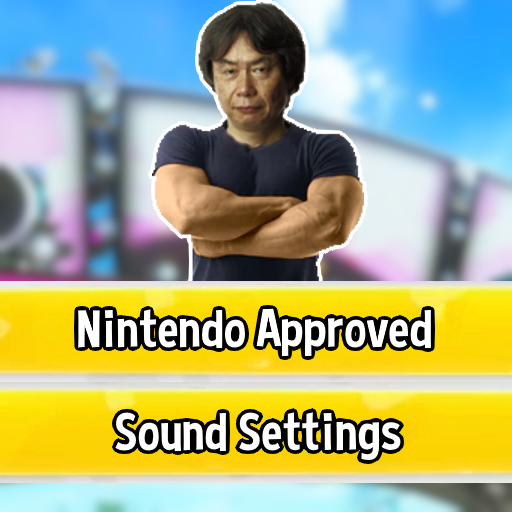 Nintendo Approved Sound Settings