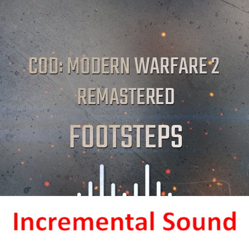 Call of Duty: Modern Warfare 2 footsteps (Incremental Sound) preview