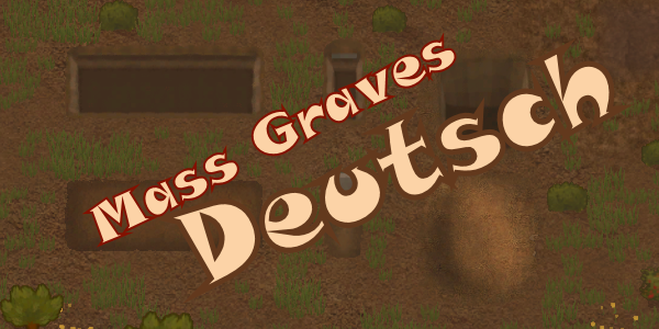 Mass Graves Deutsch