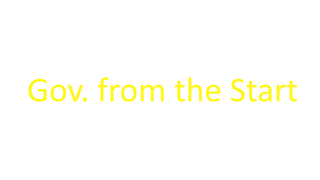 Governor from the Start