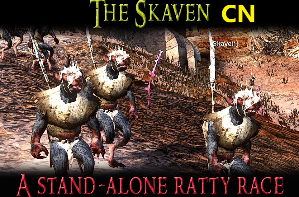 The Skaven - A Ratty Warhammer Race Mod CN 斯卡文-战锤鼠人种族Mod