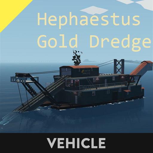 Hephaestus class gold dredger (sinkable)