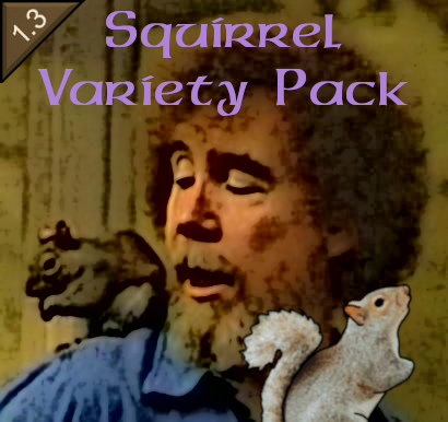 Squirrel Variety Pack