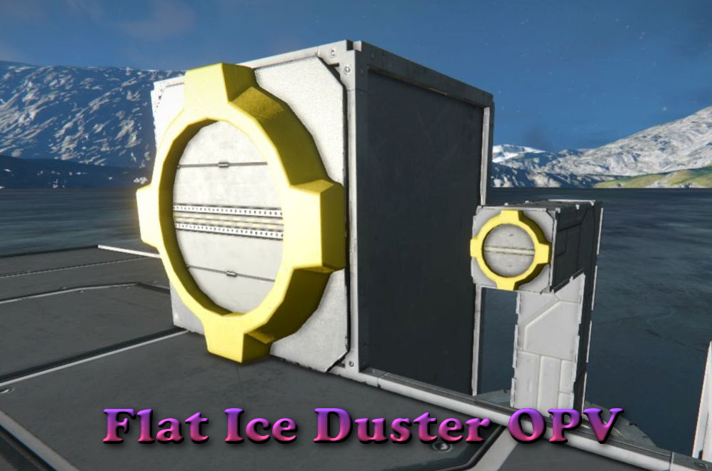Flat Ice Duster OPV