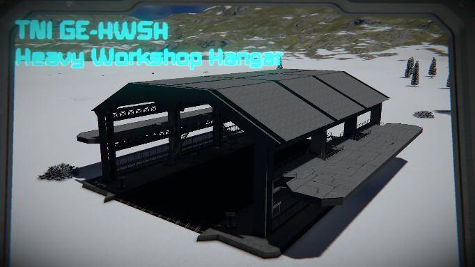TNI GE-HWSH Heavy Workshop Hangar
