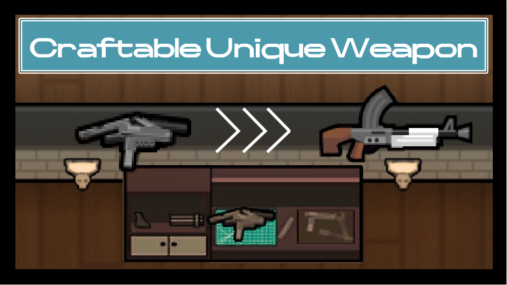 Craftable Unique Weapon