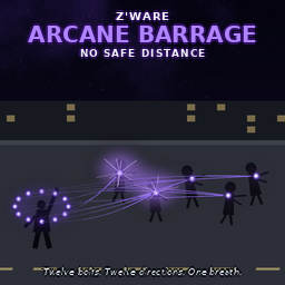 Z’Ware Arcane Barrage: No Safe Distance [B42]