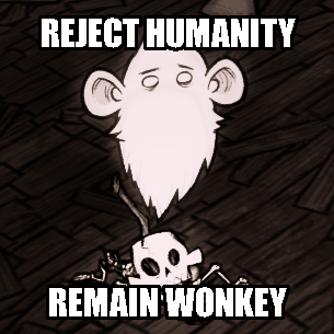 Reject Humanity Remain Wonkey – Don't Starve Together Mod