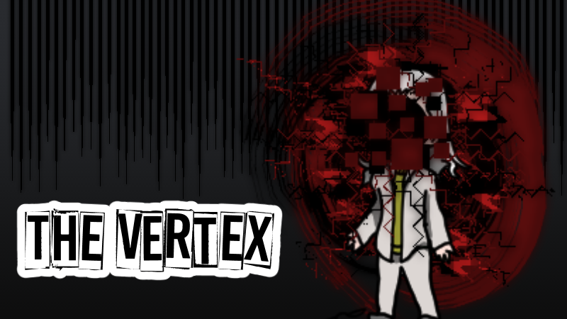 The Vertex Vollection Bosses - The Vertex