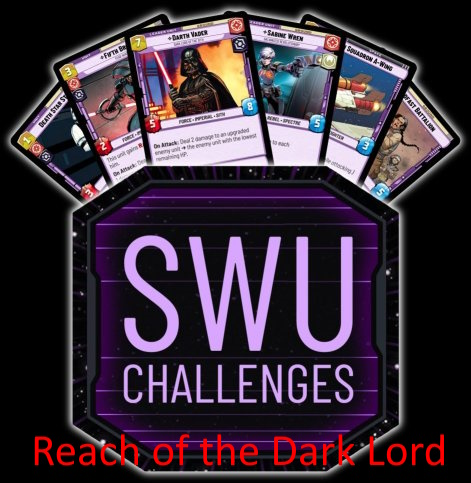 Star Wars: Unlimited - Solo Challenge 1 (Reach of the Dark Lord)