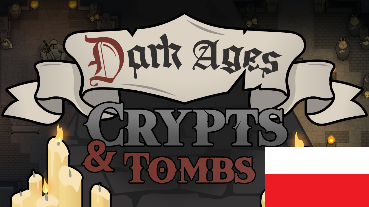 Dark Ages  Crypts and Tombs  PL