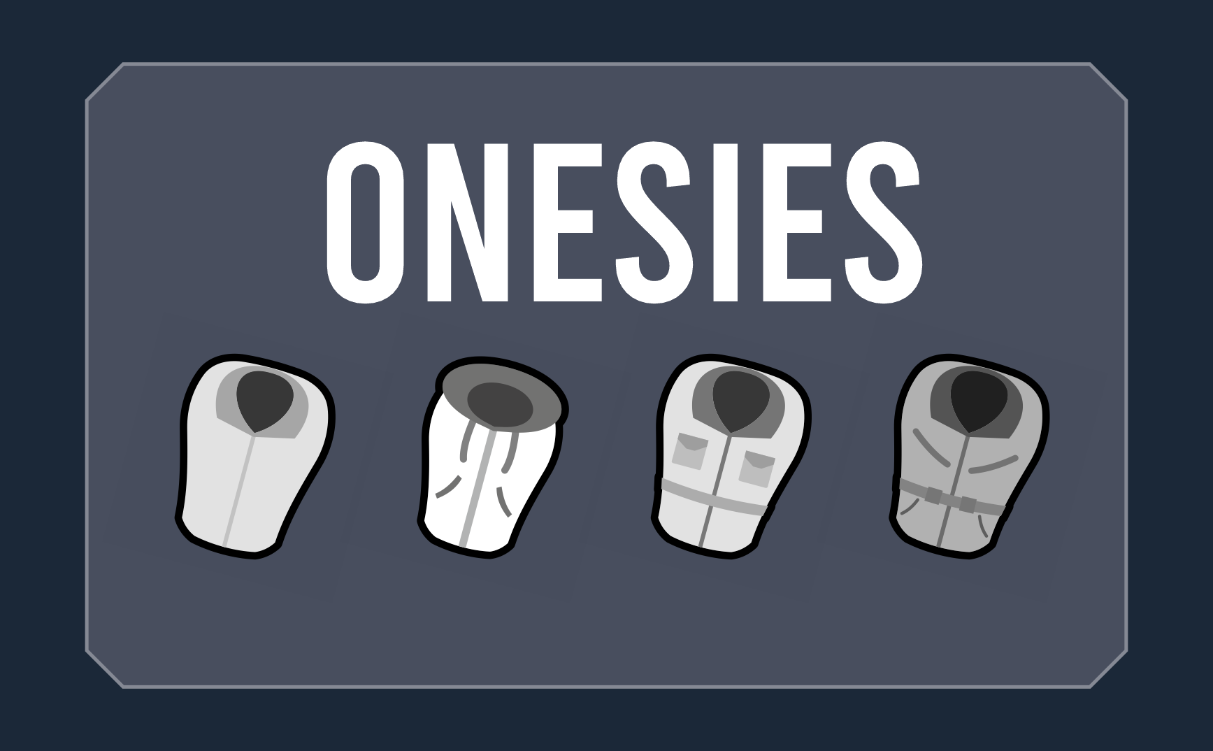 Onesies